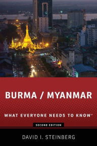 Title: Burma/Myanmar: What Everyone Needs to Knowï¿½, Author: David Steinberg
