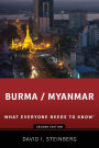 Burma/Myanmar: What Everyone Needs to Know®