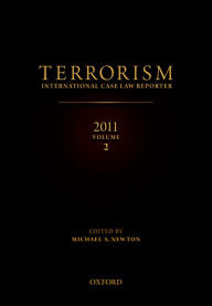 TERRORISM: INTERNATIONAL CASE LAW REPORTER 2011