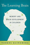 Alternative view 1 of The Learning Brain: Memory and Brain Development in Children