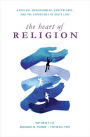 The Heart of Religion: Spiritual Empowerment, Benevolence, and the Experience of God's Love