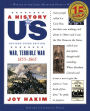 War, Terrible War: 1855-1865 (A History of US Series #6)