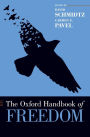 The Oxford Handbook of Freedom