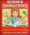 Science Sensations: An Activity Book from the Children's Museum, Boston