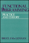 Functional Programming: Practice and Theory / Edition 1