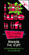 A Girl's Guide to Life: The Complete Instructions