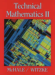 Title: Technical Mathematics II / Edition 1, Author: Thomas McHale