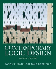 Title: Contemporary Logic Design / Edition 2, Author: Randy Katz