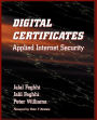 Digital Certificates: Applied Internet Security (with CD-ROM)