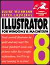 Illustrator 8 for Windows and Macintosh: Visual QuickStart Guide
