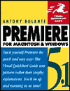 Premiere 5.1 for Macintosh and Windows: Visual QuickStart Guide