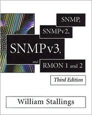 SNMP, SNMPv2, SNMPv3, and RMON 1 and 2 / Edition 3