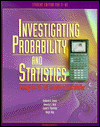 Investigating Probability and Statistics Using the TI-82 Graphics Calculator / Edition 1