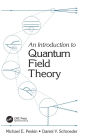 An Introduction To Quantum Field Theory / Edition 1