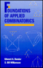 Foundations of Applied Combinatorics / Edition 1