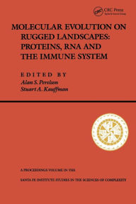 Title: Molecular Evolution on Rugged Landscapes: Protein, RNA, and the Immune System (Volume IX) / Edition 1, Author: Alan S. Perelson