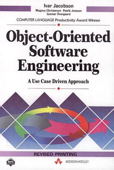 Object-Oriented Software Engineering: A Use Case Driven Approach / Edition 1