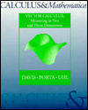 Calculus and Mathematica; Vector Calculus : Measuring in Two and Three Dimensions / Edition 1