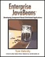 Enterprise JavaBeans: Developing Component-Based Distributed Applications