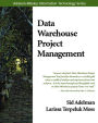 Data Warehouse Project Management / Edition 1