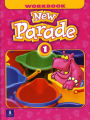 New Parade, Level 1 Workbook / Edition 2
