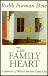The Family Heart: A Memoir of When Our Son Came Out