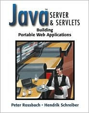 Java Server and Servlets: Building Portable Web Applications