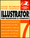 Illustrator 7 for MacIntosh and Windows (Visual QuickStart Guide)