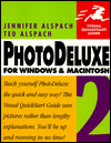 PhotoDeluxe 2 for Windows & MacIntosh (Visual QuickStart Guide)