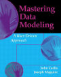 Mastering Data Modeling: A User-Driven Approach / Edition 1