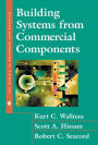 Building Systems from Commercial Components / Edition 1