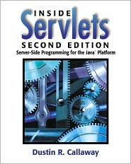 Inside Servlets: Server-Side Programming for the Java Platform / Edition 2