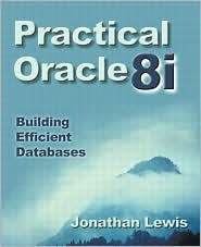 Practical Oracle8i': Building Efficient Databases / Edition 1