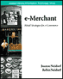 e-Merchant: Retail Strategies for e-Commerce