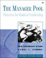 The Manager Pool: Patterns for Radical Leadership / Edition 1