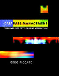 Database Management: With Website Development Applications / Edition 1