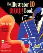 The Illustrator 10 Wow! Book