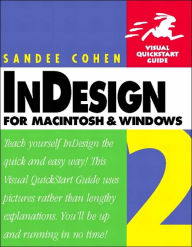 InDesign 2 for Macintosh and Windows: Visual QuickStart Guide