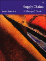 Supply Chains: A Manager's Guide