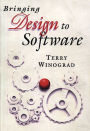 Bringing Design to Software / Edition 1