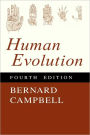 Human Evolution: An Introduction to Man's Adaptations / Edition 4