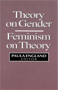 Theory on Gender. Feminism on Theory