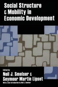 Title: Social Structure and Mobility in Economic Development, Author: Seymour Lipset