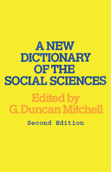 A New Dictionary of the Social Sciences / Edition 2