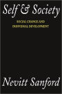 Self and Society: Social Change and Individual Development / Edition 1