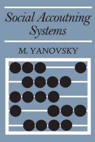 Title: Social Accounting Systems, Author: M. Yanovsky