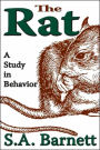 The Rat: A Study in Behavior