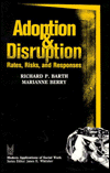 Adoption and Disruption: Rates, Risks, and Responses