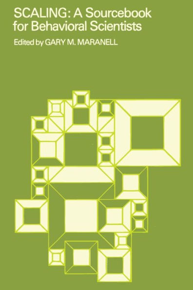 Scaling: A Sourcebook for Behavioral Scientists