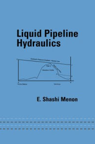 Liquid Pipeline Hydraulics